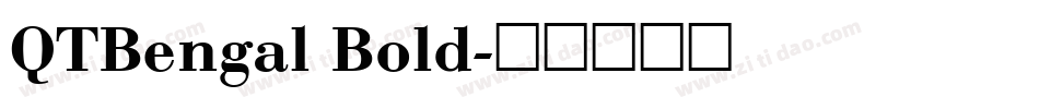 QTBengal Bold字体转换
